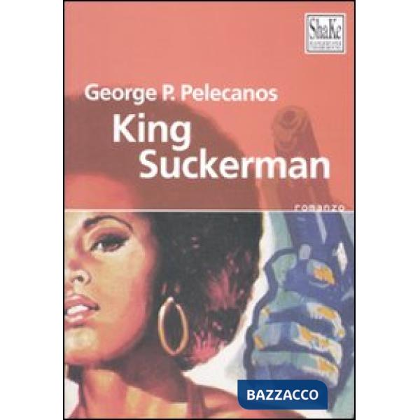 King Suckerman