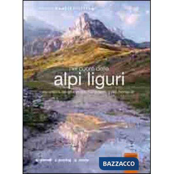 Nel cuore delle Alpi Liguri