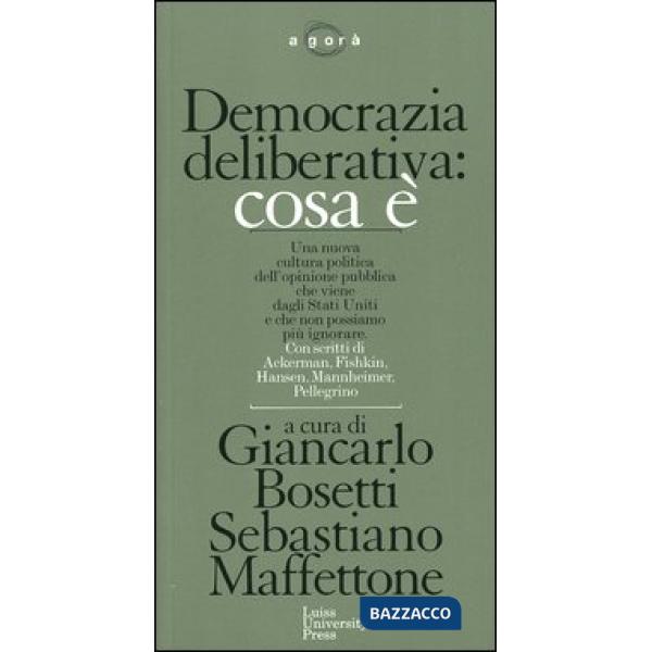 Democrazia deliberativa: cosa è