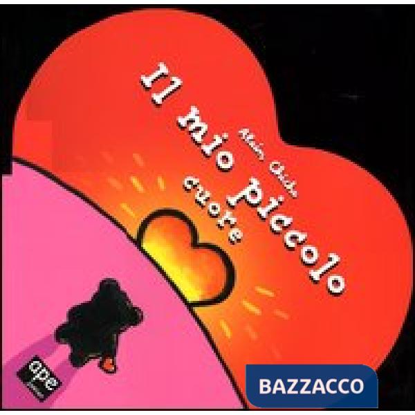 Mio piccolo cuore (Il)