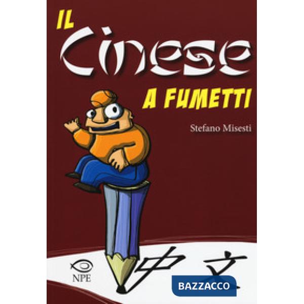 Cinese a fumetti. Ediz. a colori (Il)
