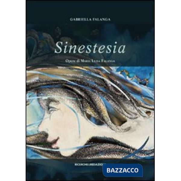 Sinestesia. Ediz. illustrata