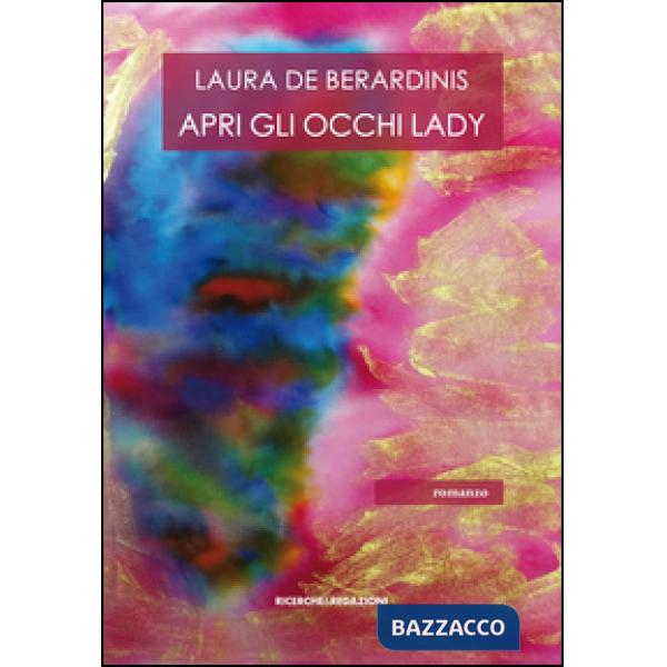 Apri gli occhi Lady
