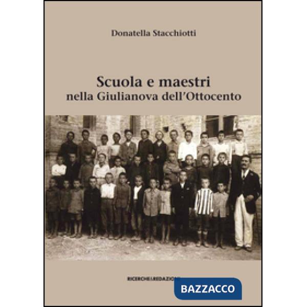 Scuola e maestri nella Giulianova dell'Ottocento