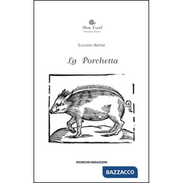 Porchetta. Fonti documentarie di età moderna in area aprutina (La)