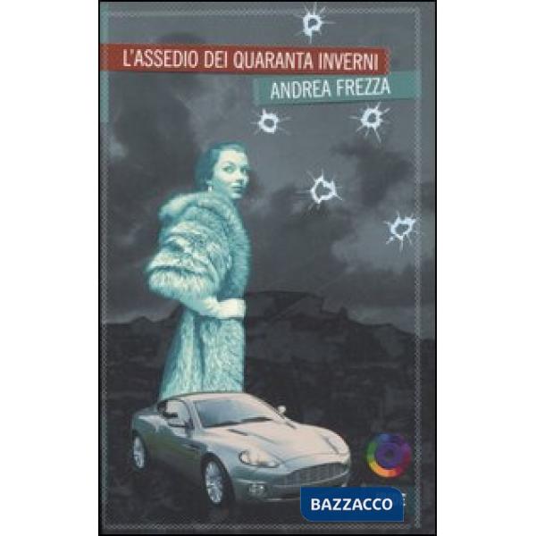 Assedio dei quaranta inverni (L')