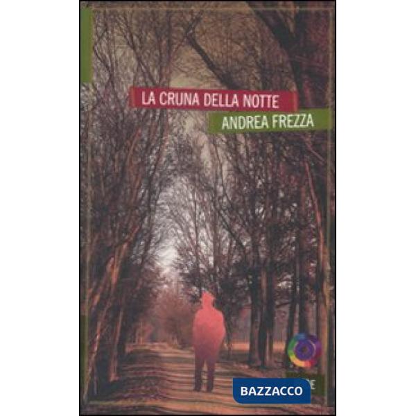 Cruna della notte (La)