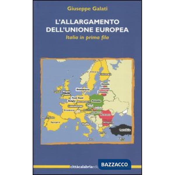 Allargamento dell'Unione Europea. Italia in prima fila (L')