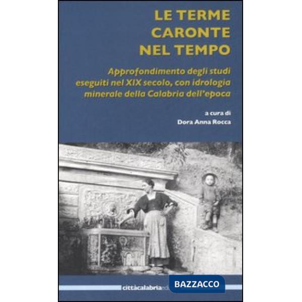 Terme Caronte nel tempo (Le)