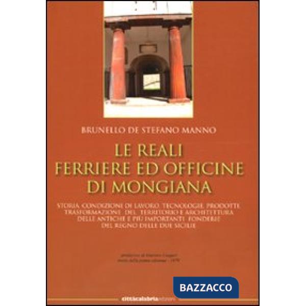 Reali ferriere ed officine di Mongiana (Le)