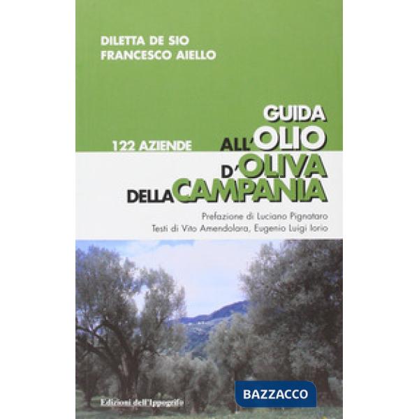 Guida all'olio d'oliva della Campania
