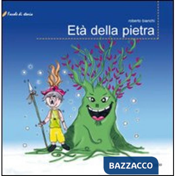 Età della pietra. Ediz. illustrata