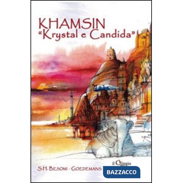 Khamsin «kristal e Candida»