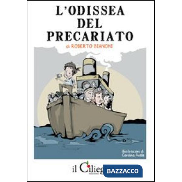 Odissea del precariato (L')