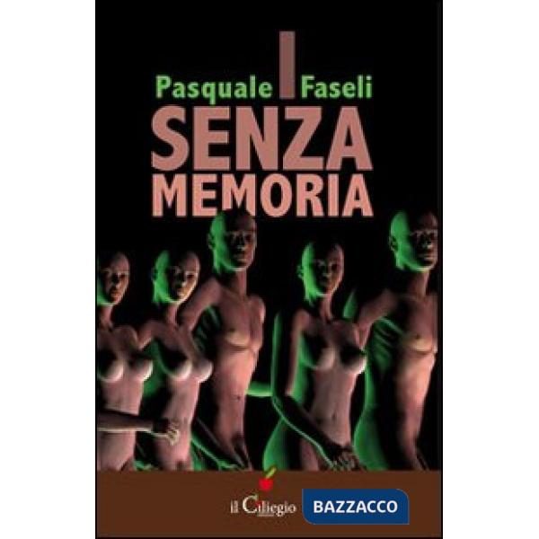 Senza memoria (I)