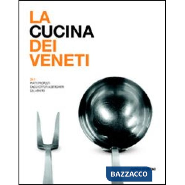 Cucina dei veneti (La)