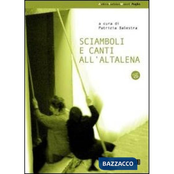 Sciamboli e canti all'altalena. Con CD Audio