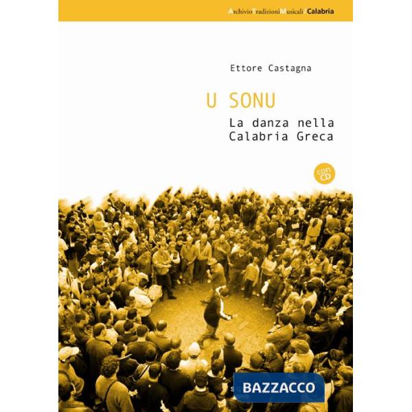 U sonu. La danza nella Calabria greca. Con CD Audio