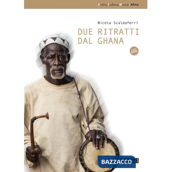 Due ritratti dal Ghana. Con DVD