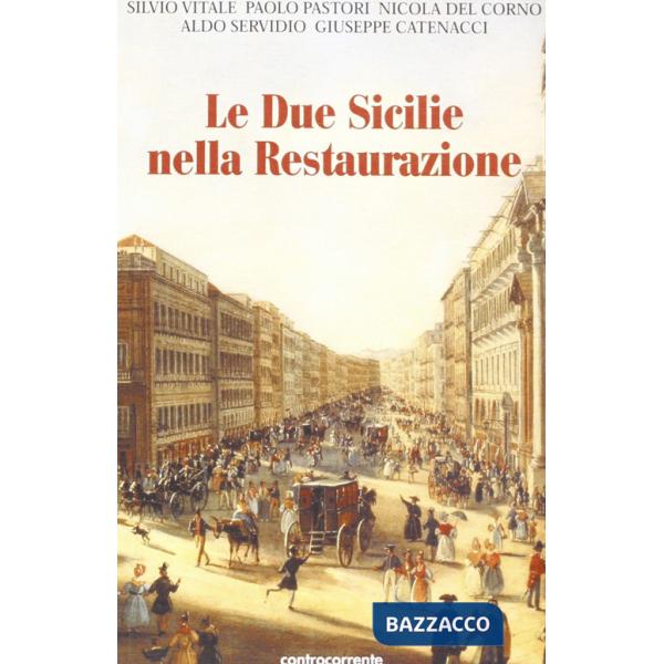 Due Sicilie nella Restaurazione (Le)