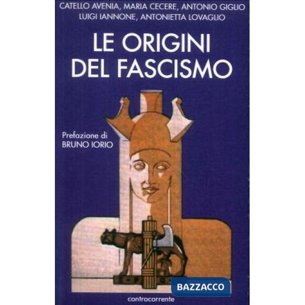 Origini del fascismo (Le)