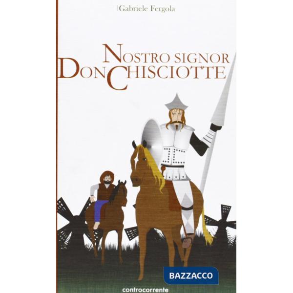 Nostro signor don Chisciotte