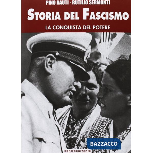 Storia del fascismo. Vol. 3: La conquista del potere