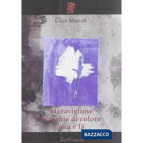 Meravigliose macchie di colore qua e là