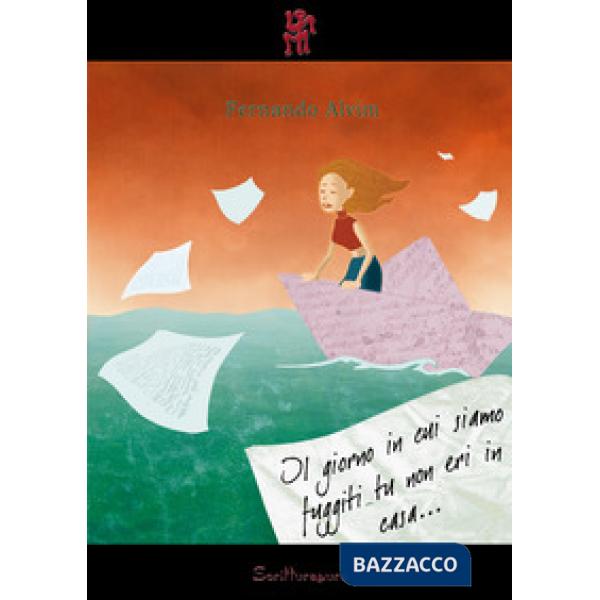 Giorno in cui siamo fuggiti tu non eri in casa (Il)