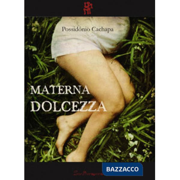 Materna dolcezza