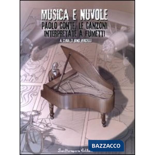 Musica e nuvole. Paolo Conte, le canzoni interpretate a fumetti