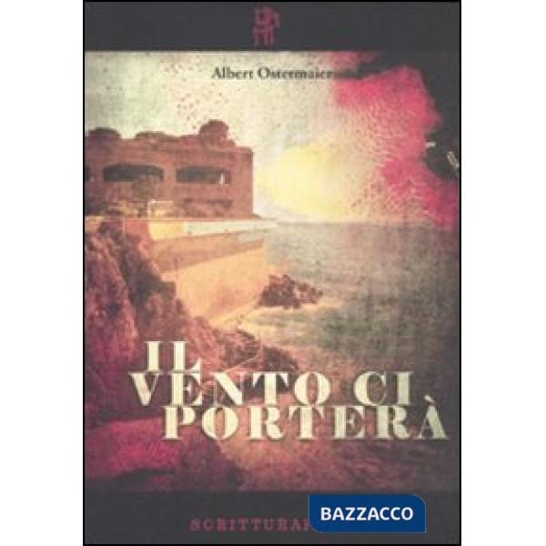 Vento ci porterà (Il)