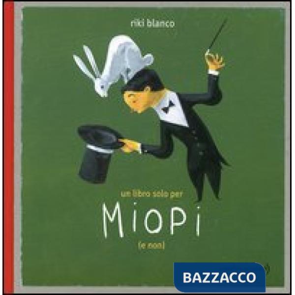 Libro solo per miopi (e non) (Un)