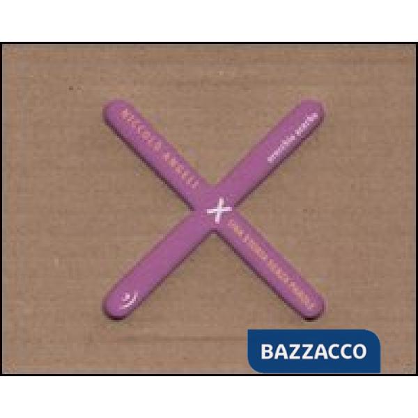 X. Una storia senza parole. Ediz. illustrata