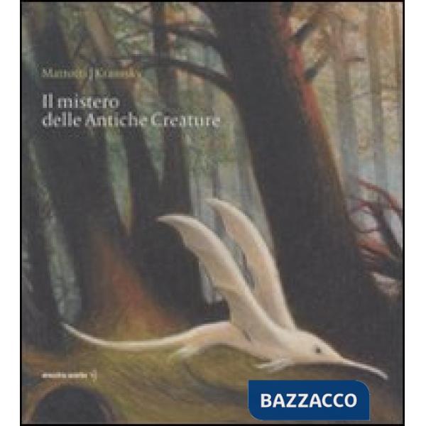 Mistero delle antiche creature (Il)