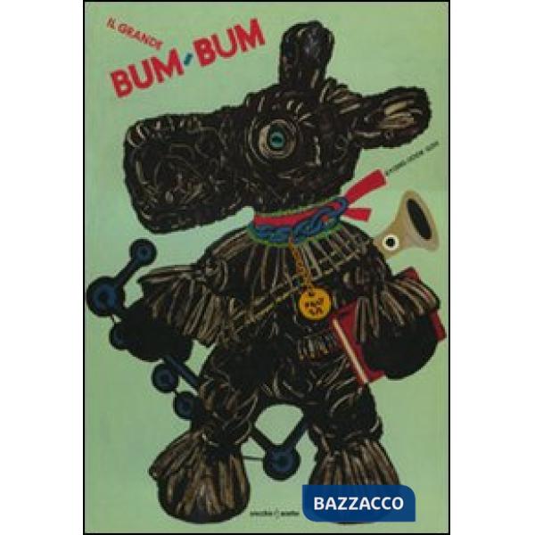 Grande Bum-Bum. Ediz. illustrata (Il)