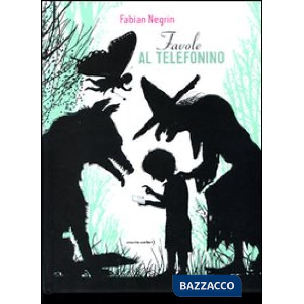 Favole al telefonino. Ediz. illustrata