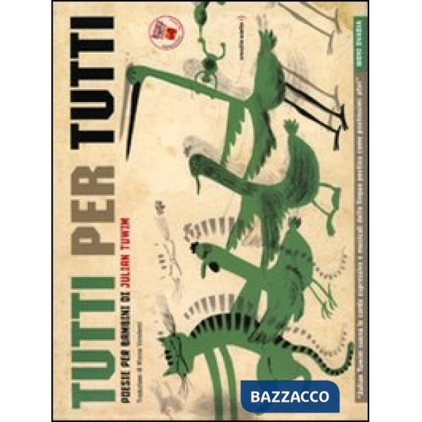 Tutti per tutti. Poesie per bambini. Ediz. illustrata