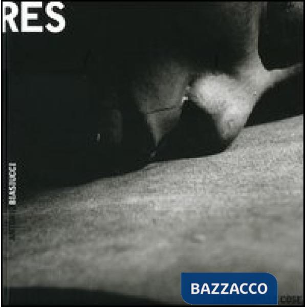 Res. Lo stato delle cose. Catalogo della mostra (Svizzera, 24 marzo-29 maggio 20