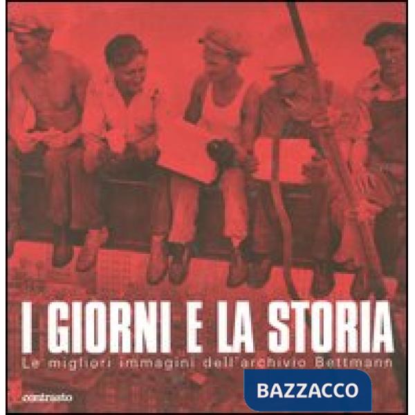 Giorni e la storia. Le migliori immagini dell'archivio Bettmann (I)