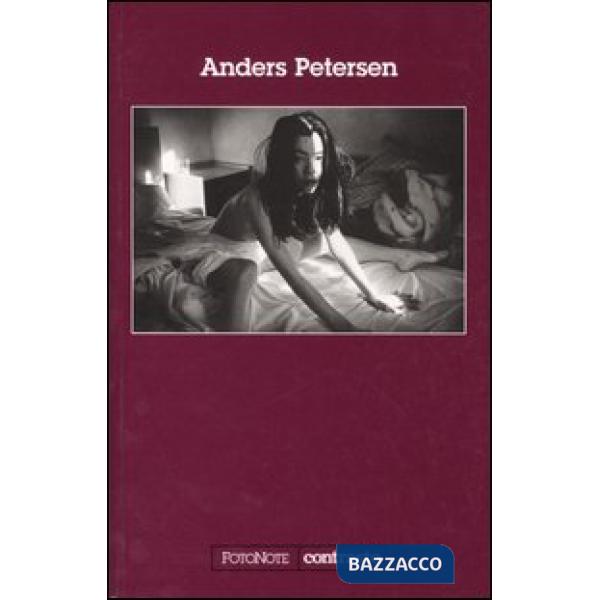 Anders Petersen. Ediz. illustrata