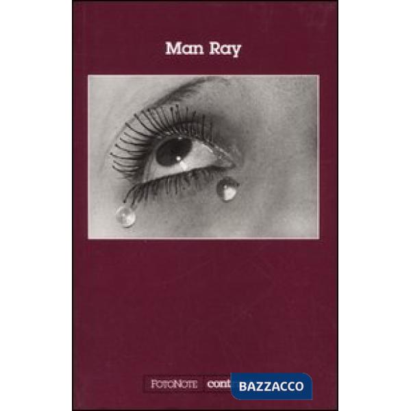 Man Ray. Ediz. illustrata