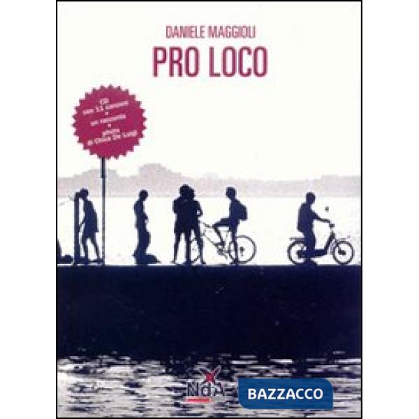 Pro loco. Con CD Audio