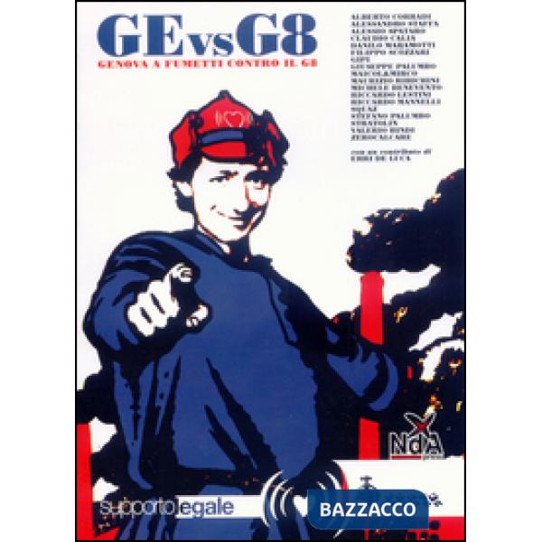 Ge vs G8. Genova a fumetti contro il G8