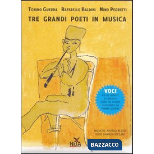 Voci. Tre grandi poeti in musica. Con CD Audio