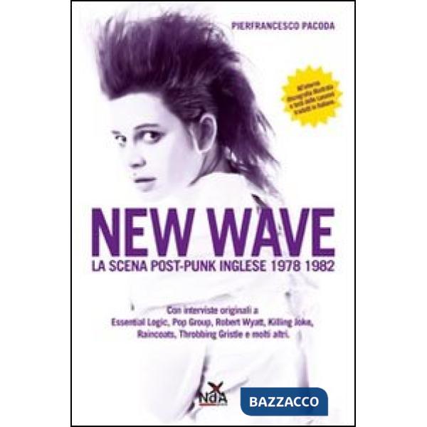 New wave. La scena post-punk inglese 1978-1982