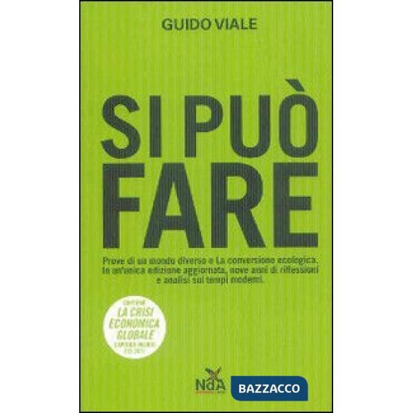 Si può fare: Prove di un mondo diverso-La conversione ecologica