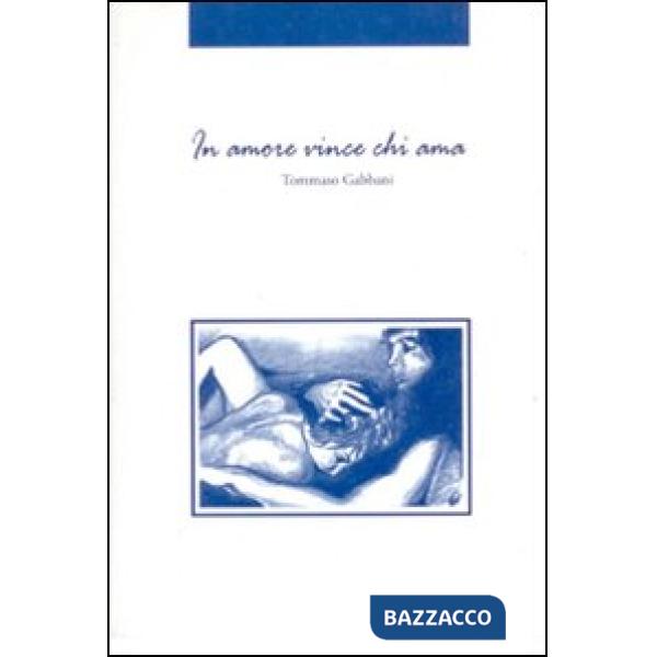 In amore vince chi ama