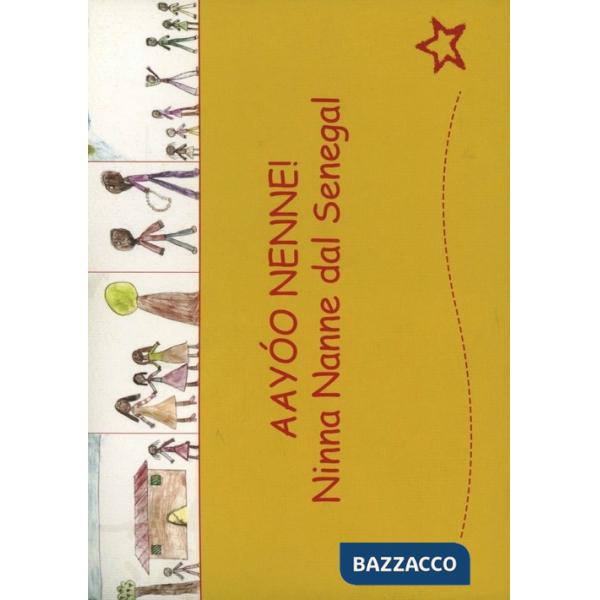 Aayóo Nenne! Ninna nanna dal Senegal