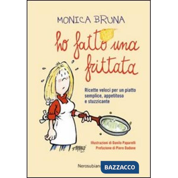 Ho fatto una frittata